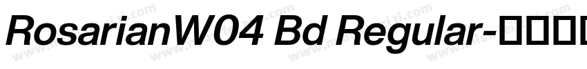 RosarianW04 Bd Regular字体转换